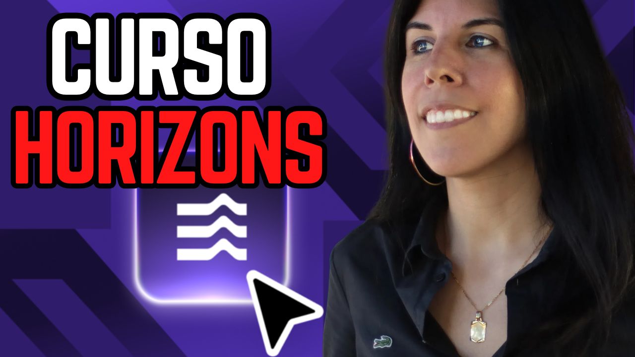 Curso Horizons | Crear apps webs sin saber programar